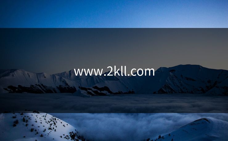 www.2kll.com